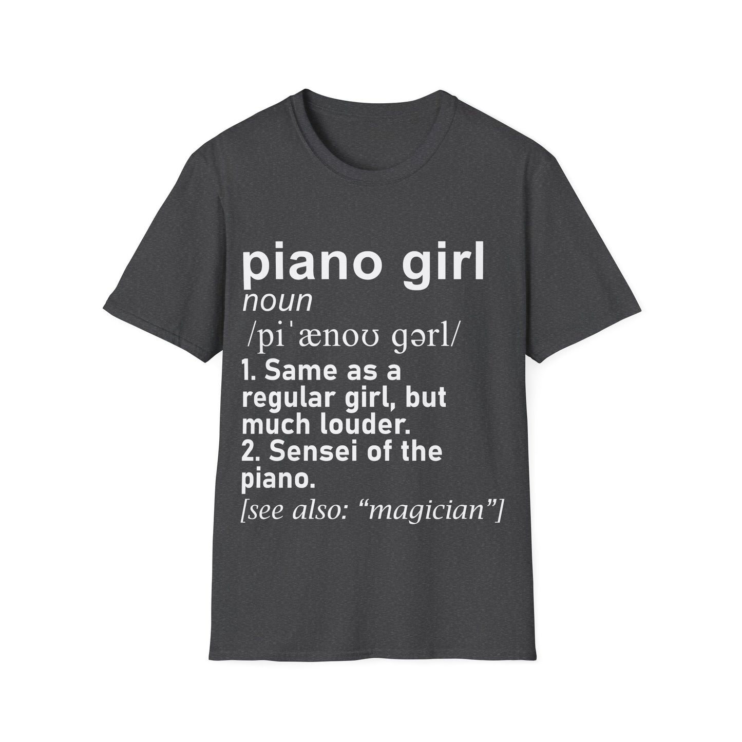Piano Girl Definition T-Shirt
