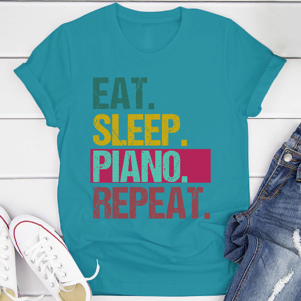 Eat Sleep Piano Repeat T-Shirt
