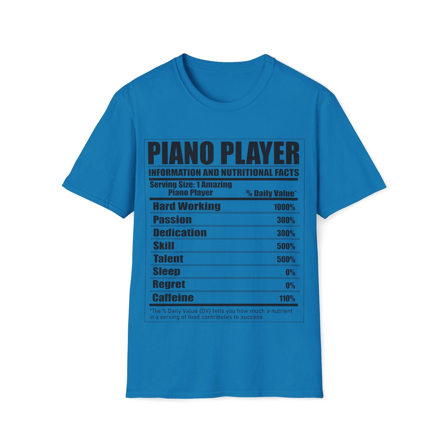 Piano Player Nutritional Facts T-Shirt