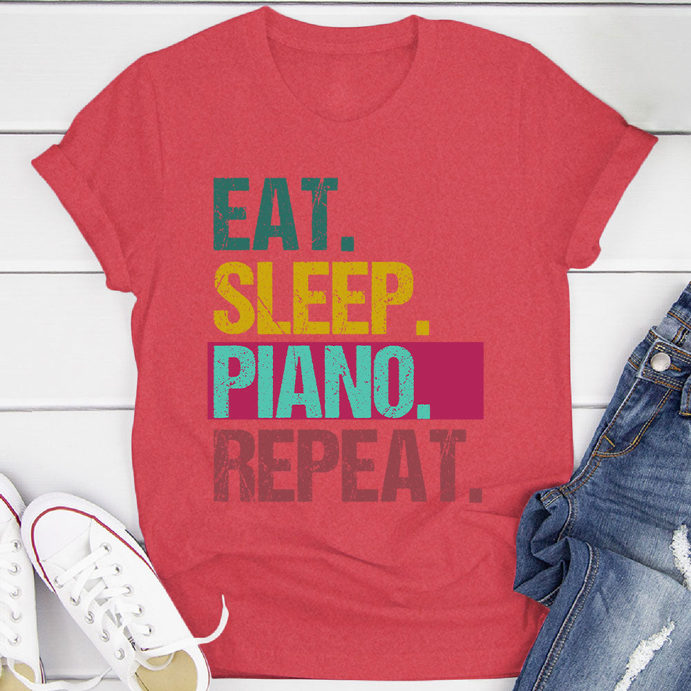 Eat Sleep Piano Repeat T-Shirt