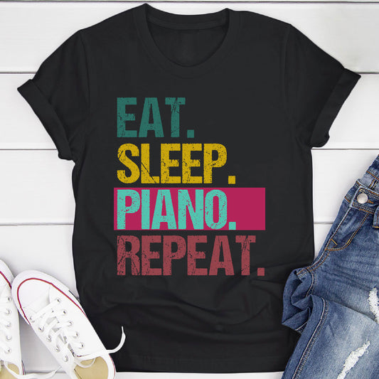 Eat Sleep Piano Repeat T-Shirt
