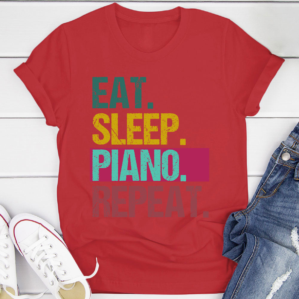 Eat Sleep Piano Repeat T-Shirt
