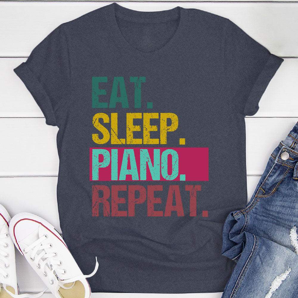 Eat Sleep Piano Repeat T-Shirt