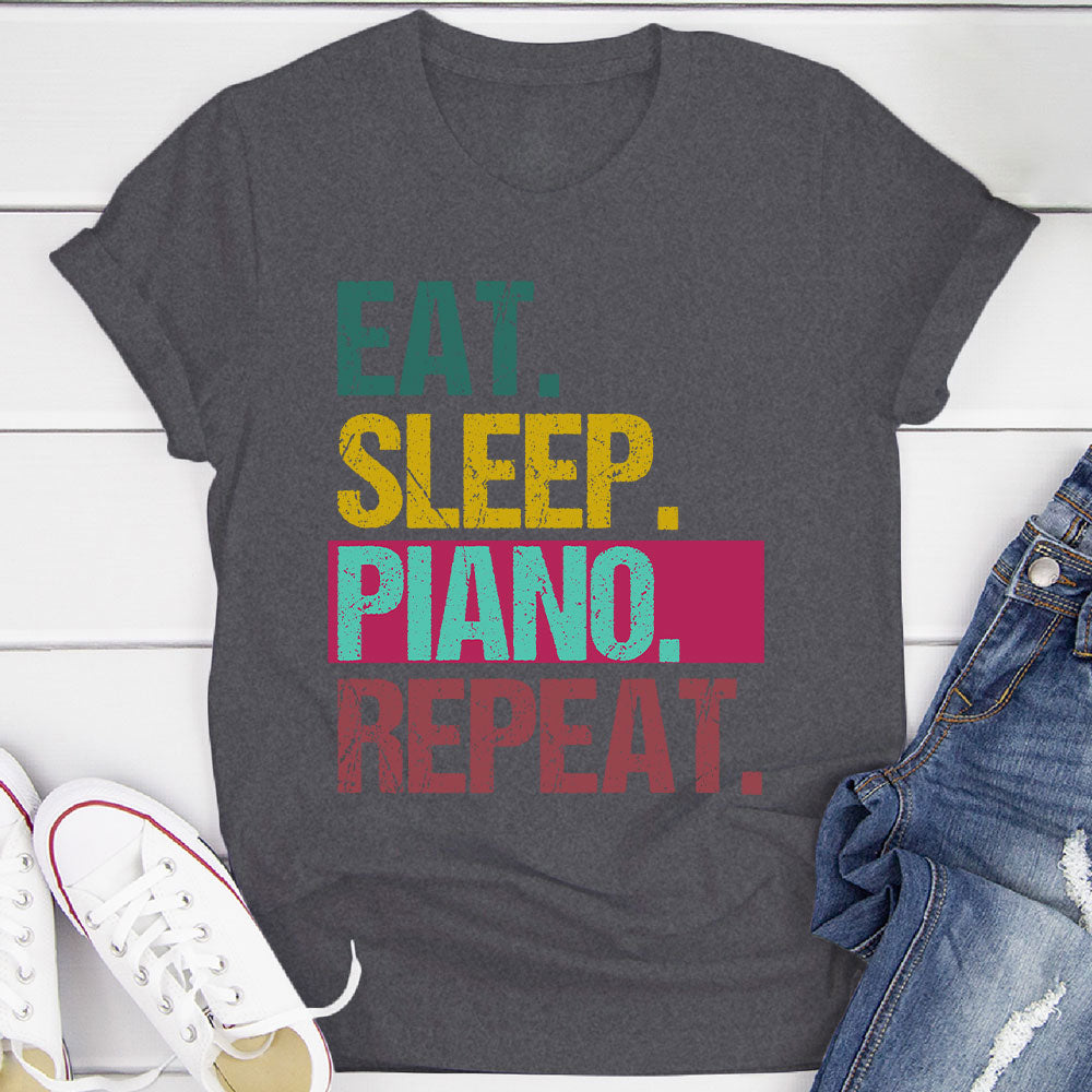 Eat Sleep Piano Repeat T-Shirt