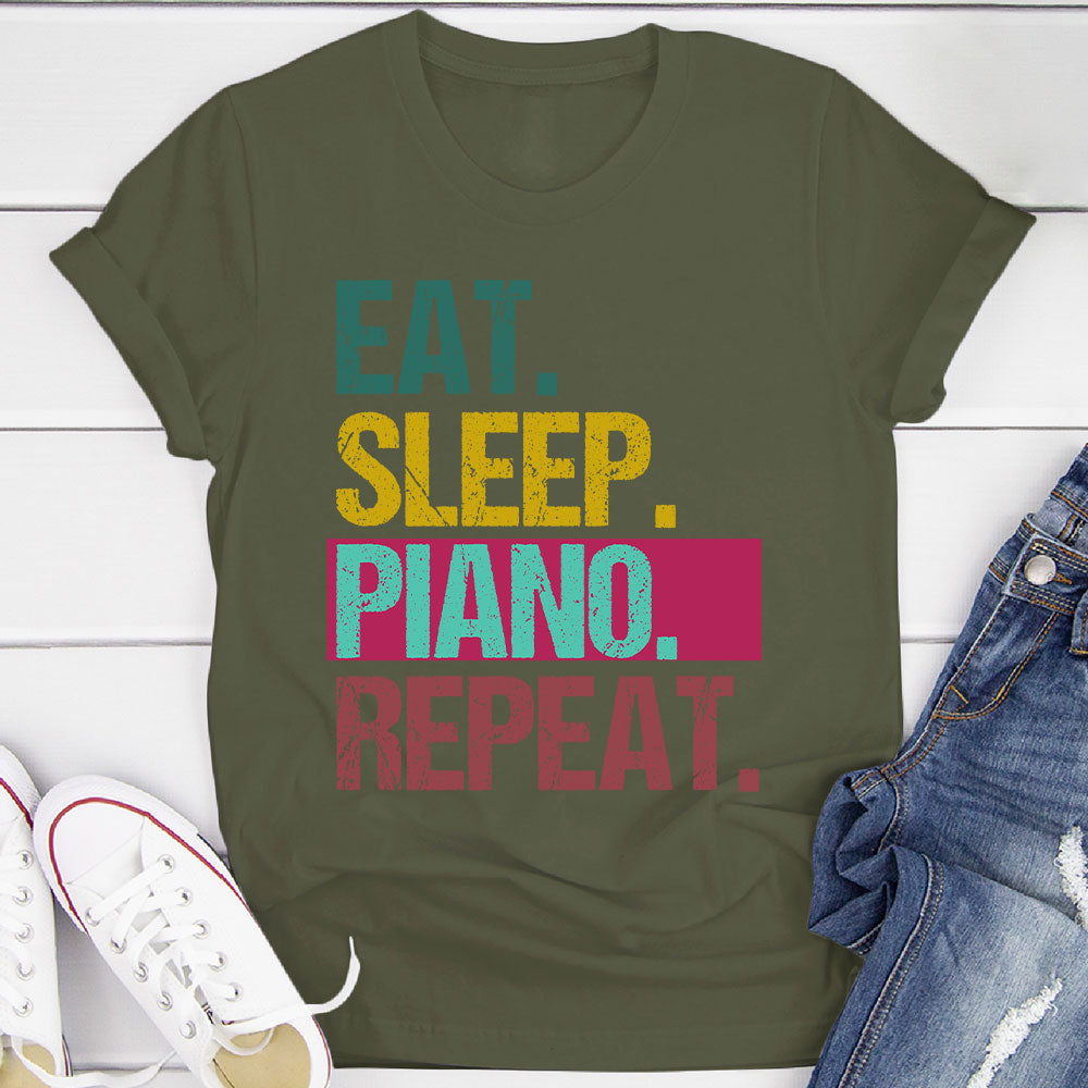 Eat Sleep Piano Repeat T-Shirt