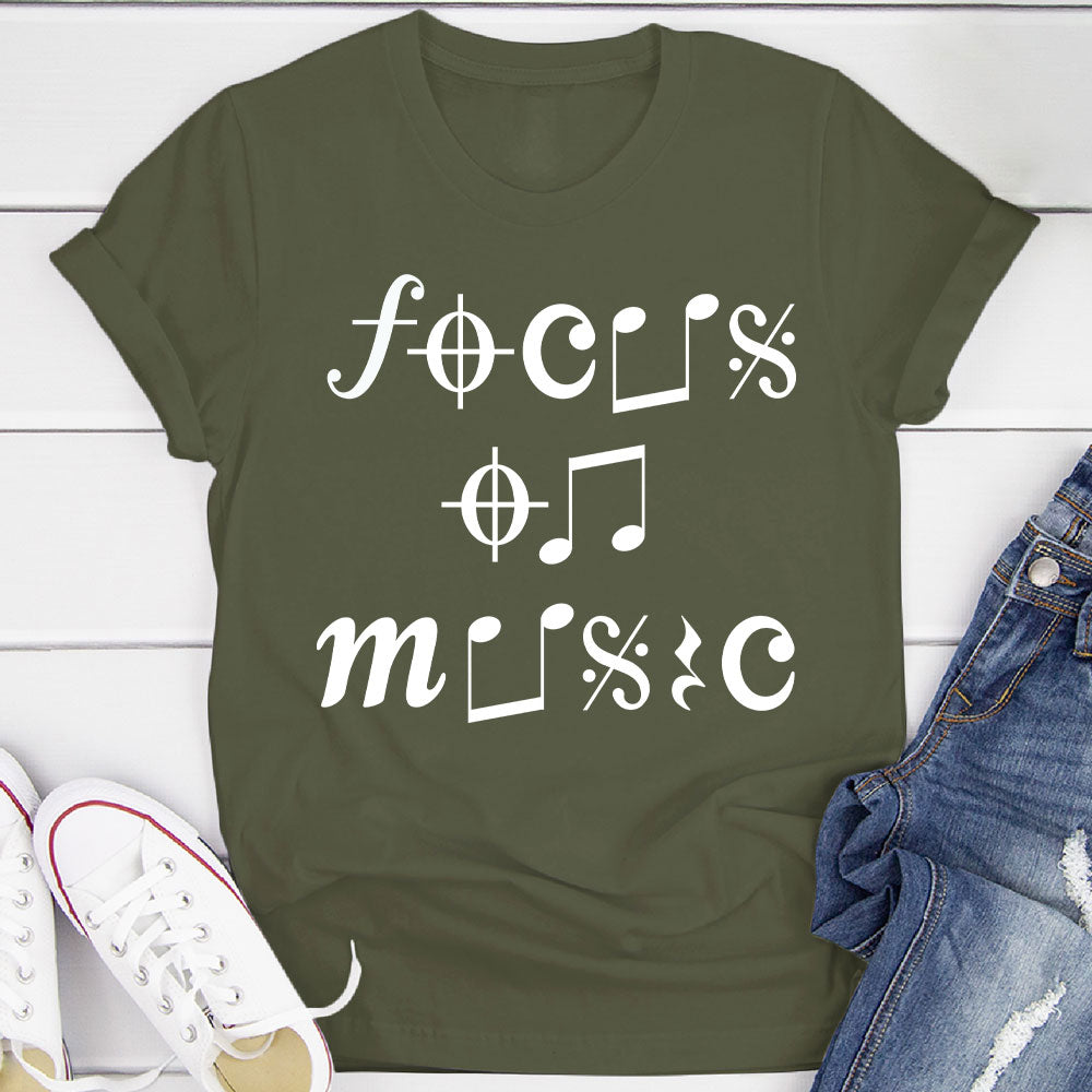 Focus On Music T-Shirt