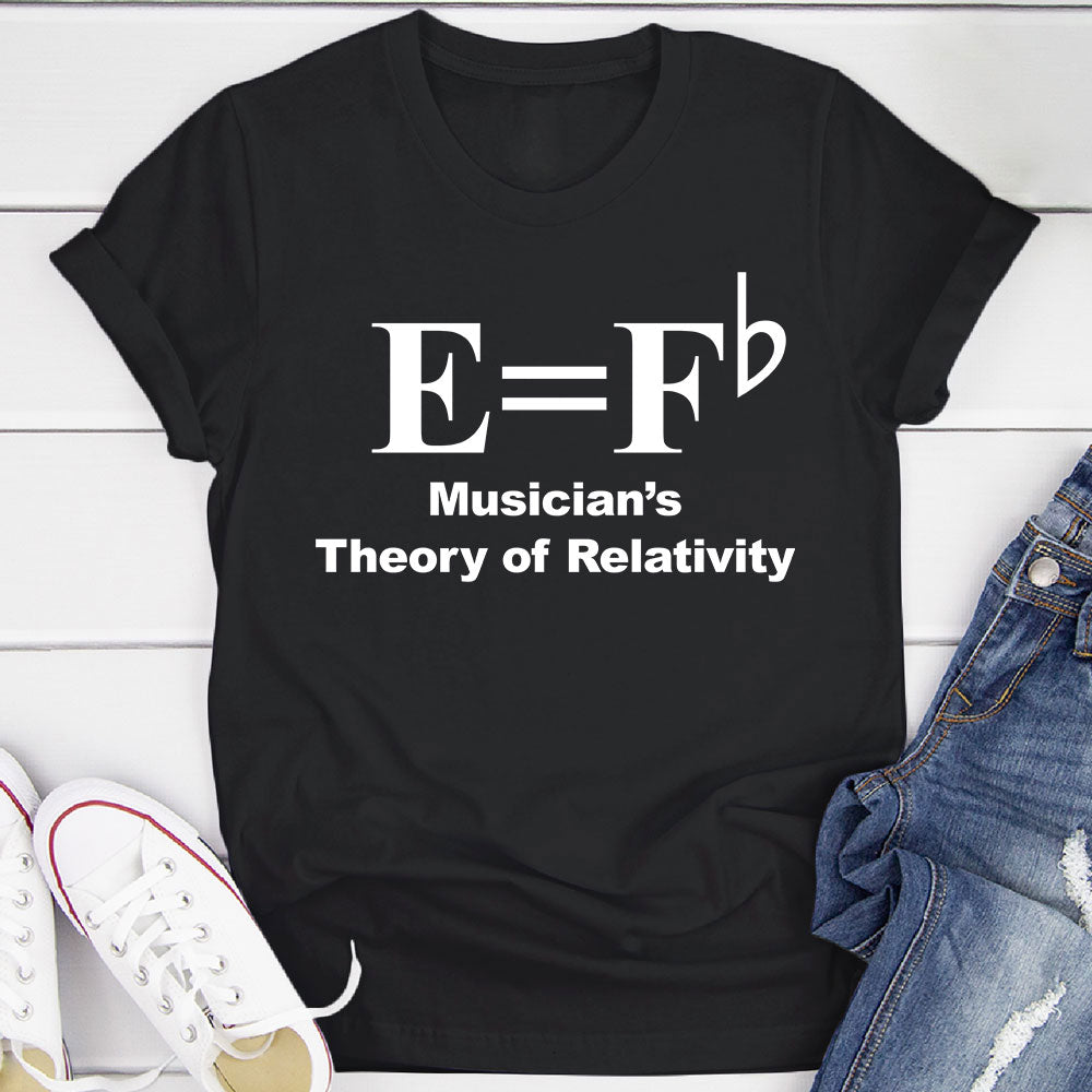Musician's Theory Of Relativity T-Shirt