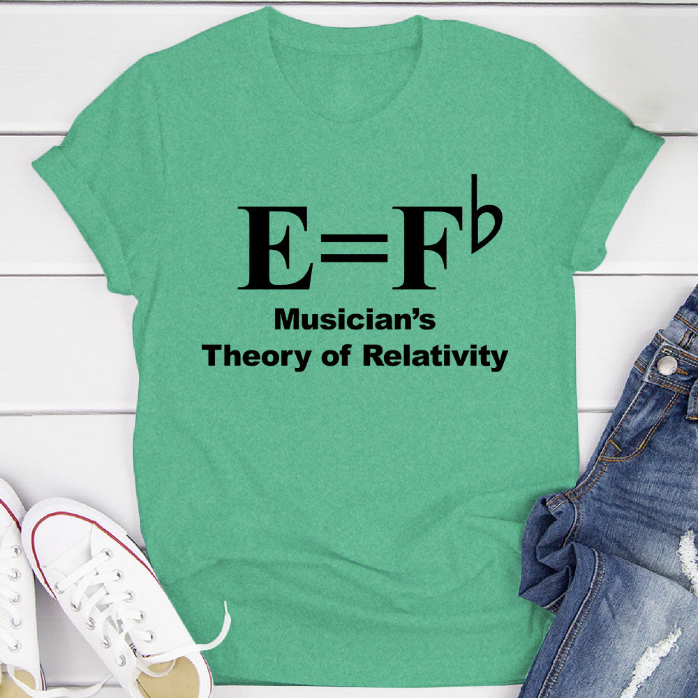 Musician's Theory Of Relativity T-Shirt