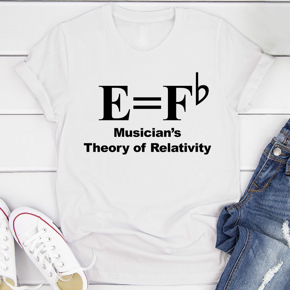 Musician's Theory Of Relativity T-Shirt