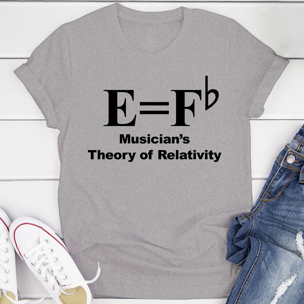 Musician's Theory Of Relativity T-Shirt