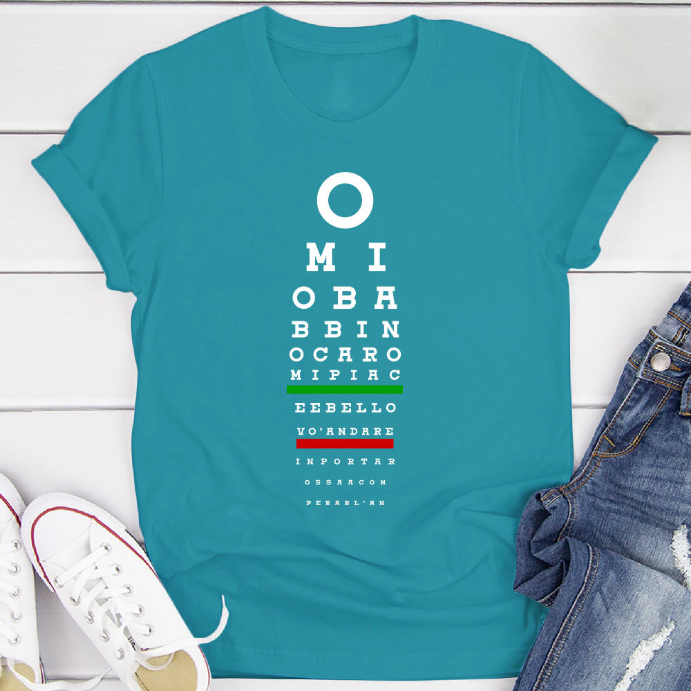 O Mio Babbino Caro Opera Lover T-Shirt