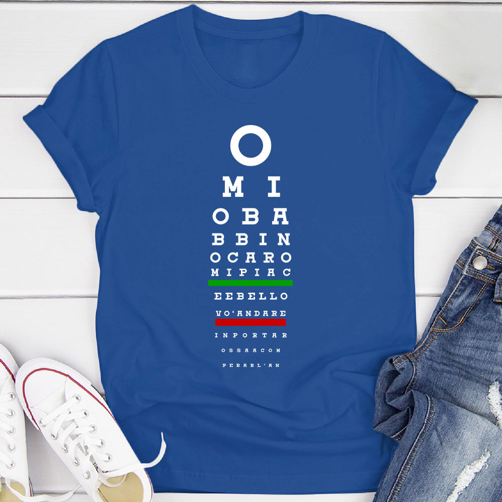 O Mio Babbino Caro Opera Lover T-Shirt