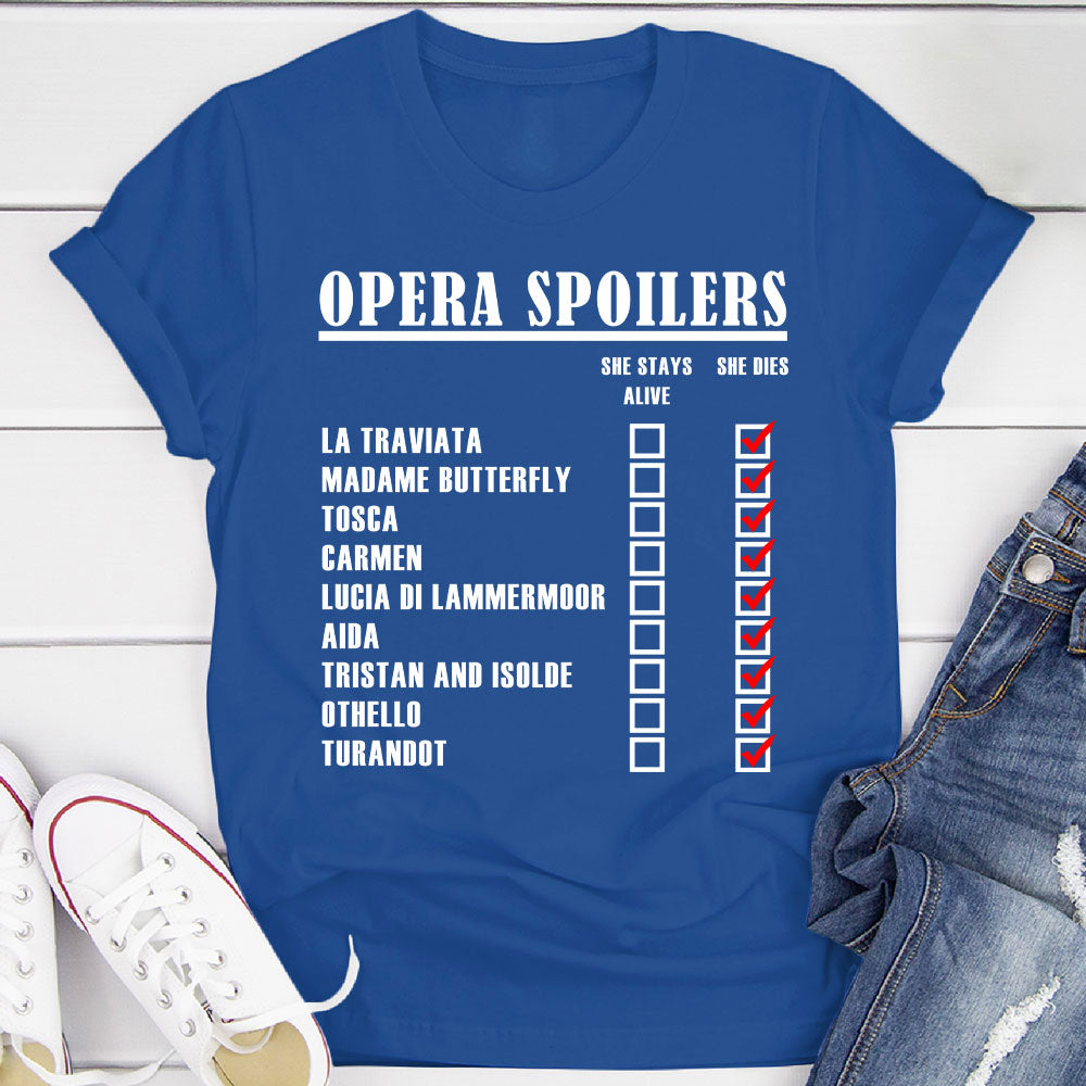 Opera Spoilers T-Shirt