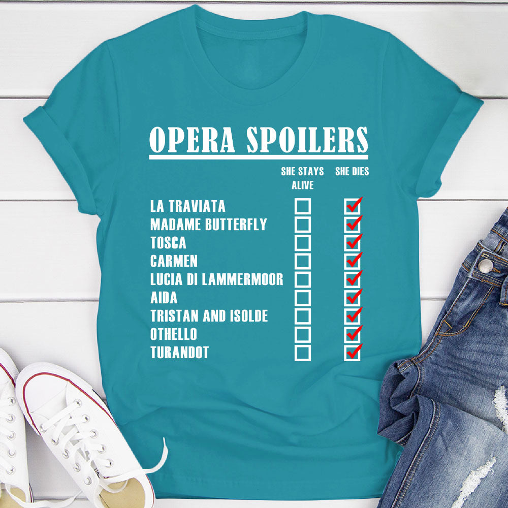 Opera Spoilers T-Shirt