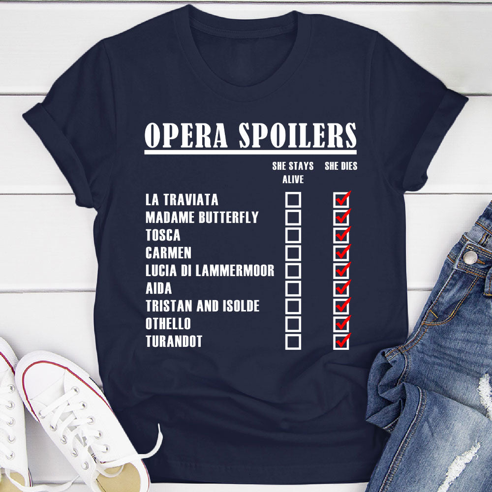 Opera Spoilers T-Shirt