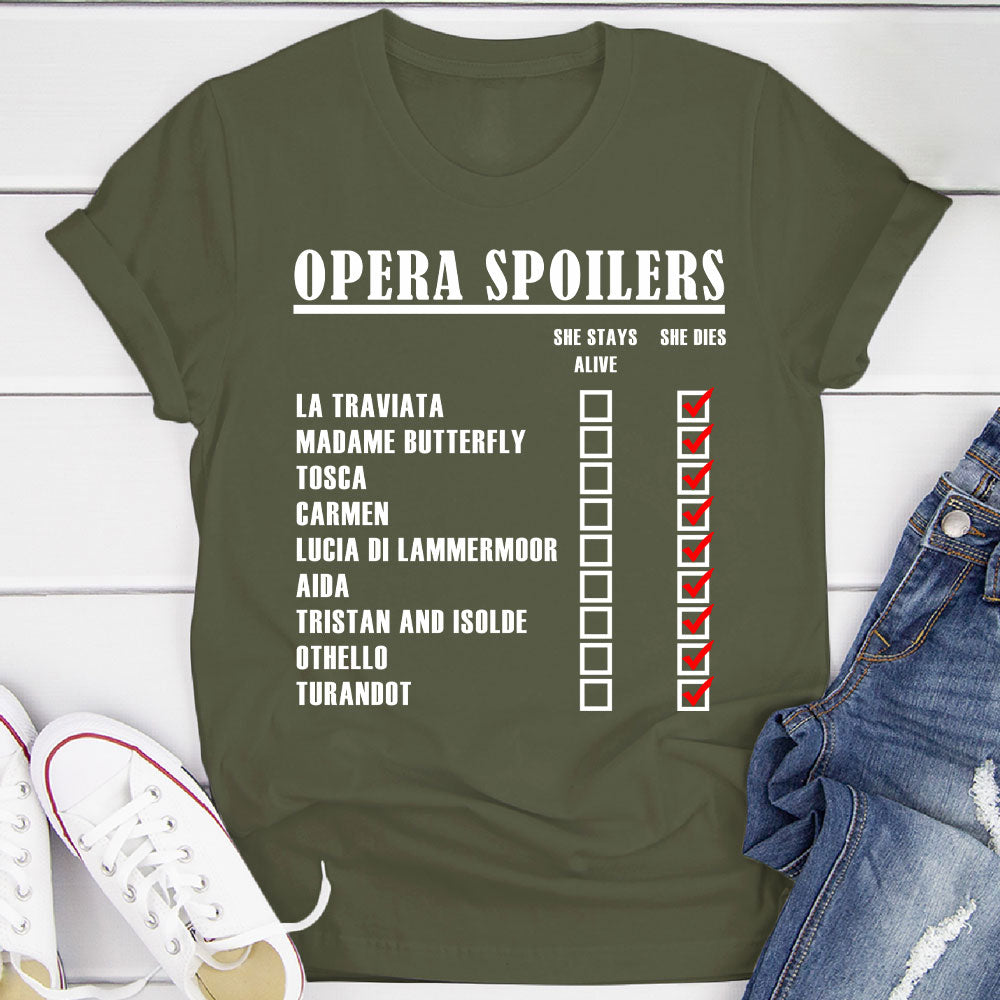 Opera Spoilers T-Shirt