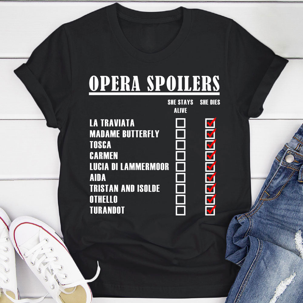Opera Spoilers T-Shirt