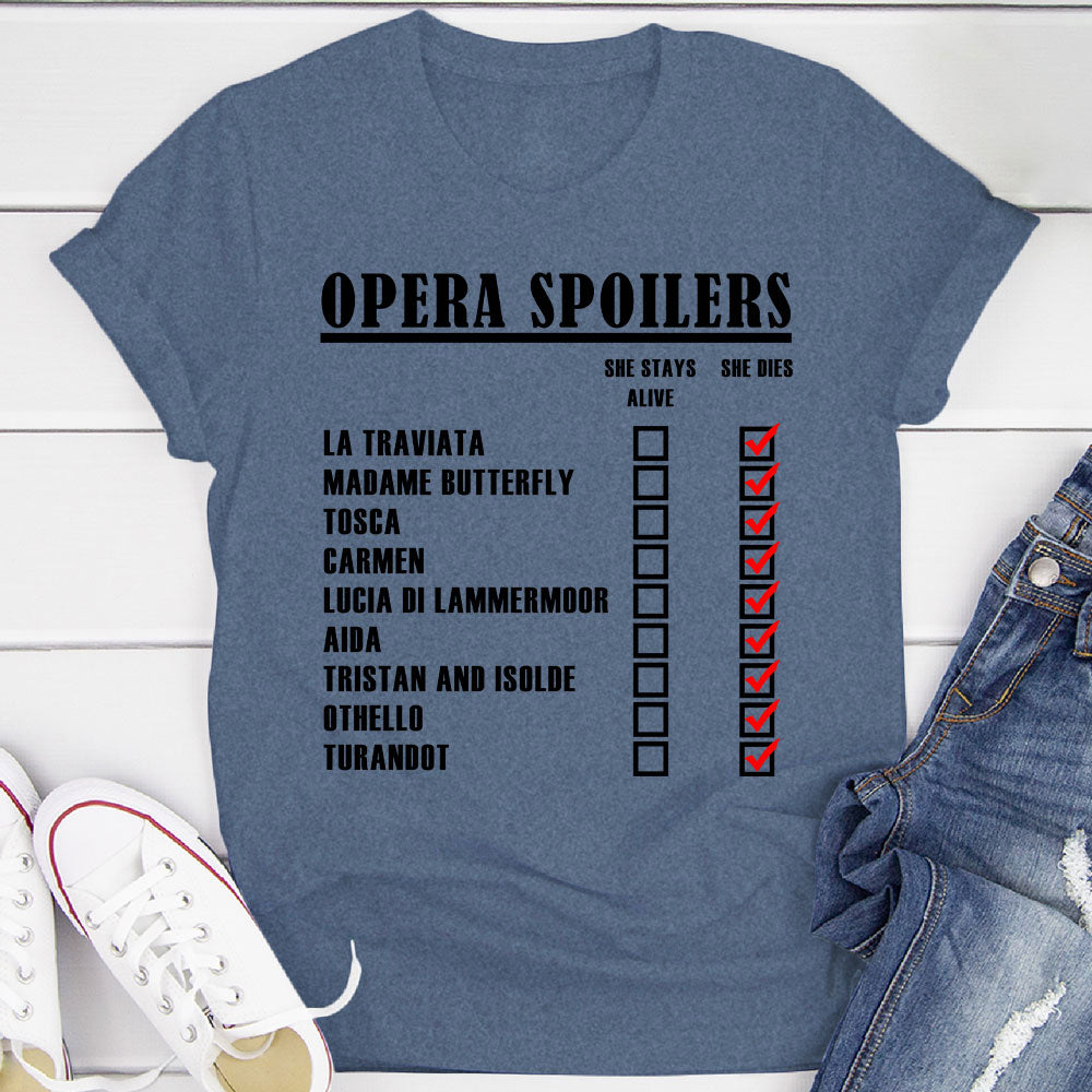 Opera Spoilers T-Shirt