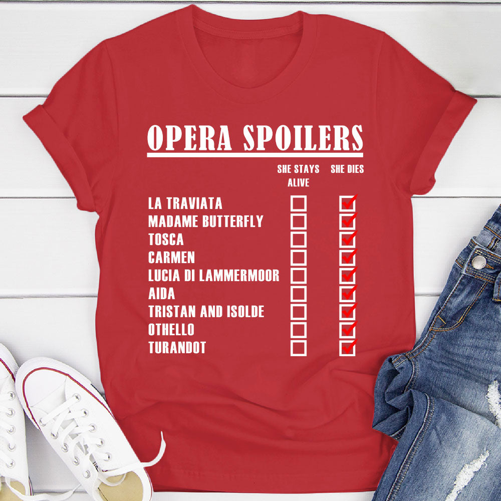 Opera Spoilers T-Shirt