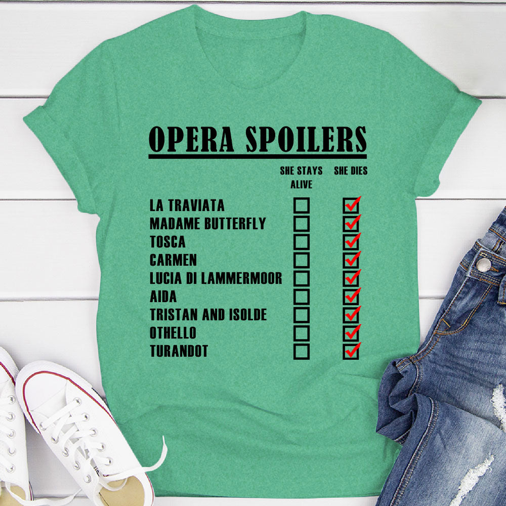 Opera Spoilers T-Shirt