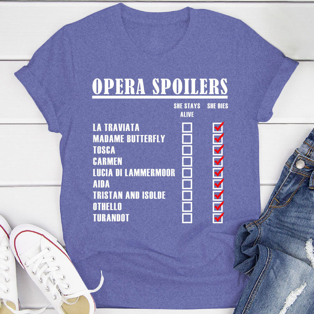 Opera Spoilers T-Shirt