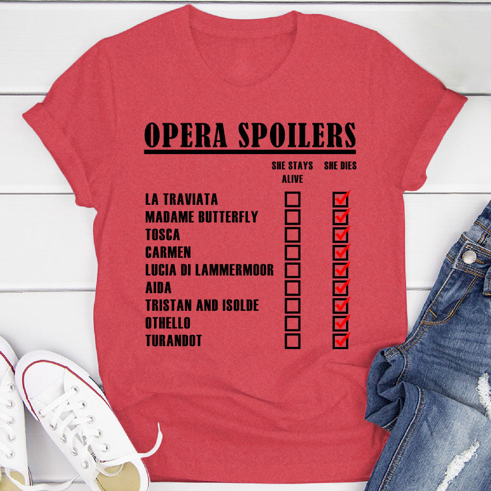 Opera Spoilers T-Shirt