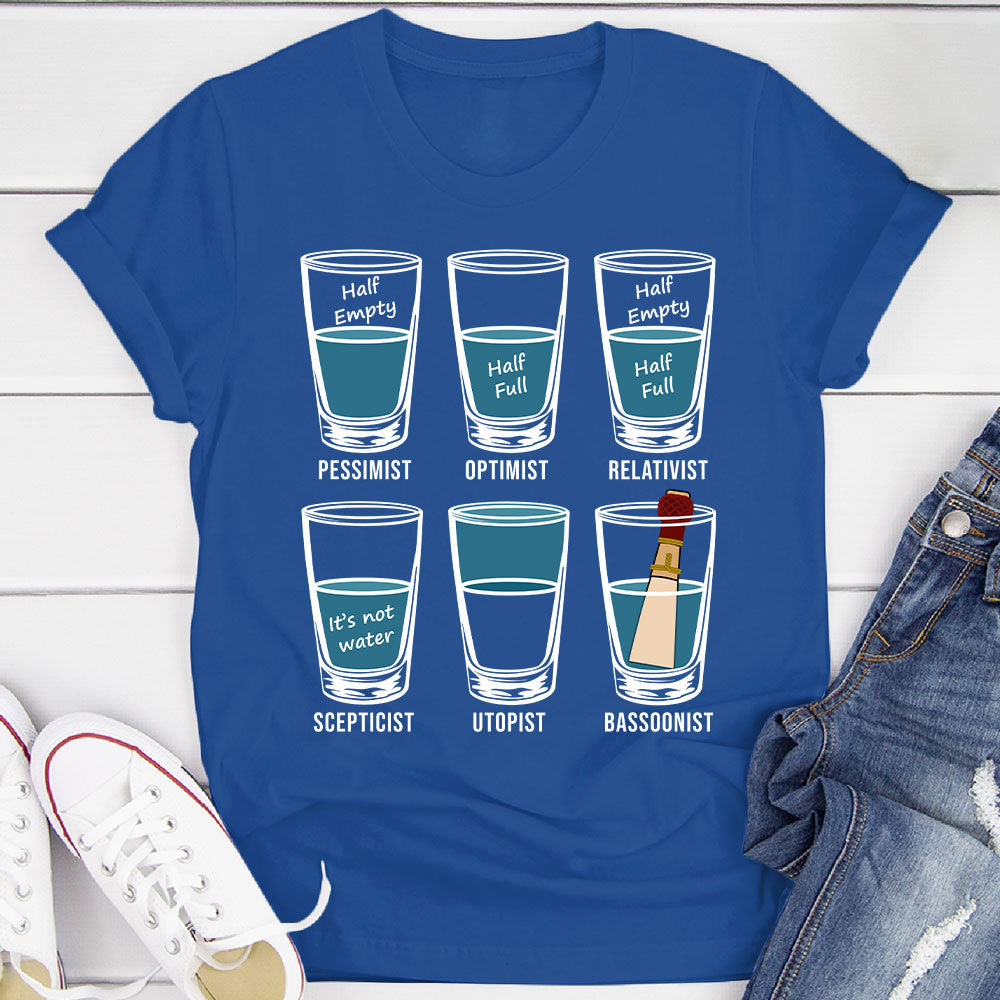 Optimist Pessimist Bassoonist T-Shirt