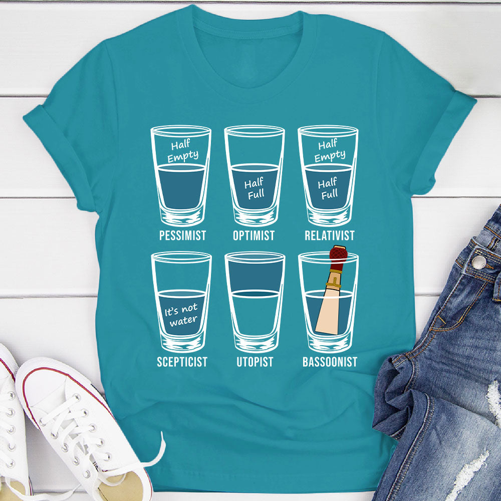 Optimist Pessimist Bassoonist T-Shirt