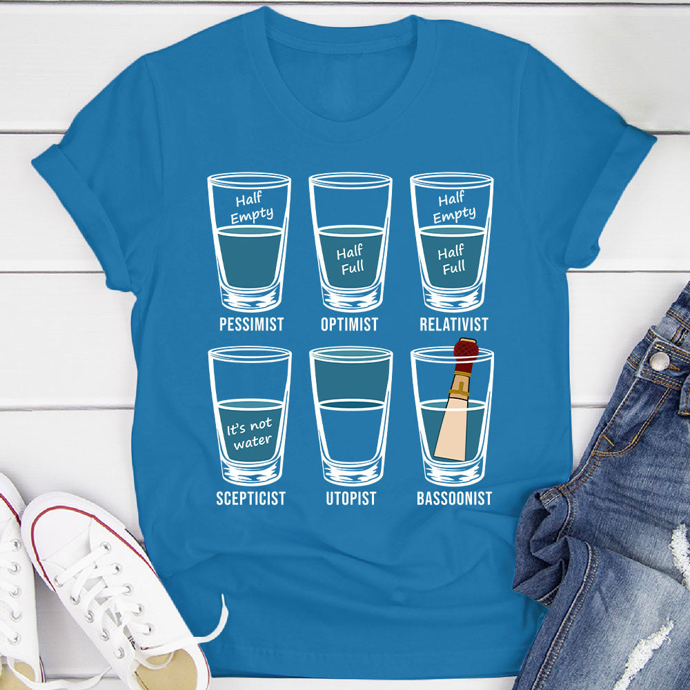 Optimist Pessimist Bassoonist T-Shirt