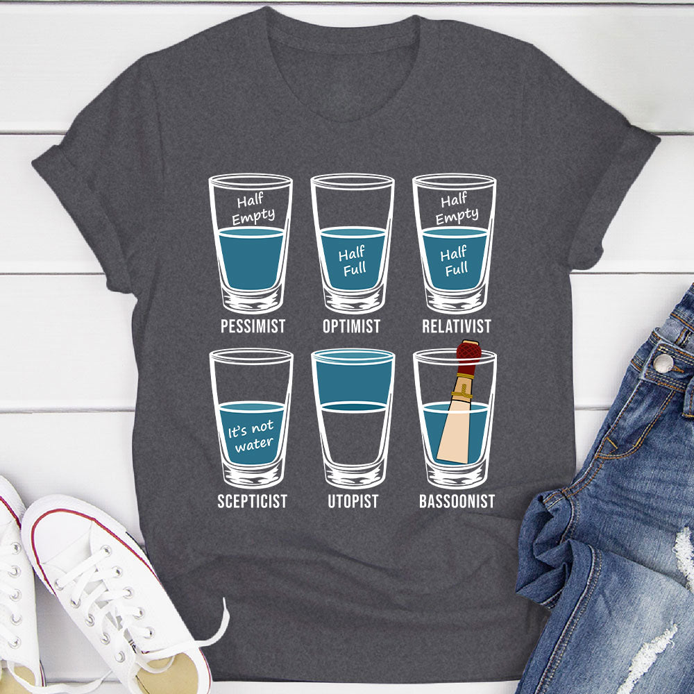 Optimist Pessimist Bassoonist T-Shirt