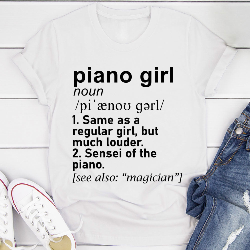 Piano Girl Definition T-Shirt
