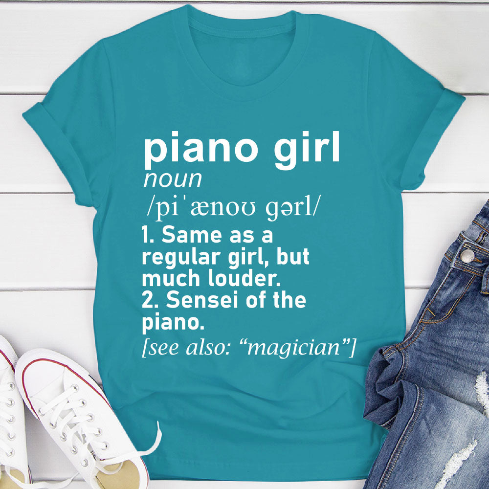 Piano Girl Definition T-Shirt