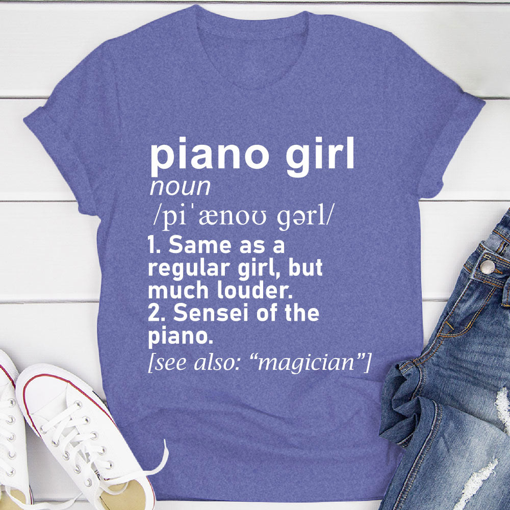 Piano Girl Definition T-Shirt