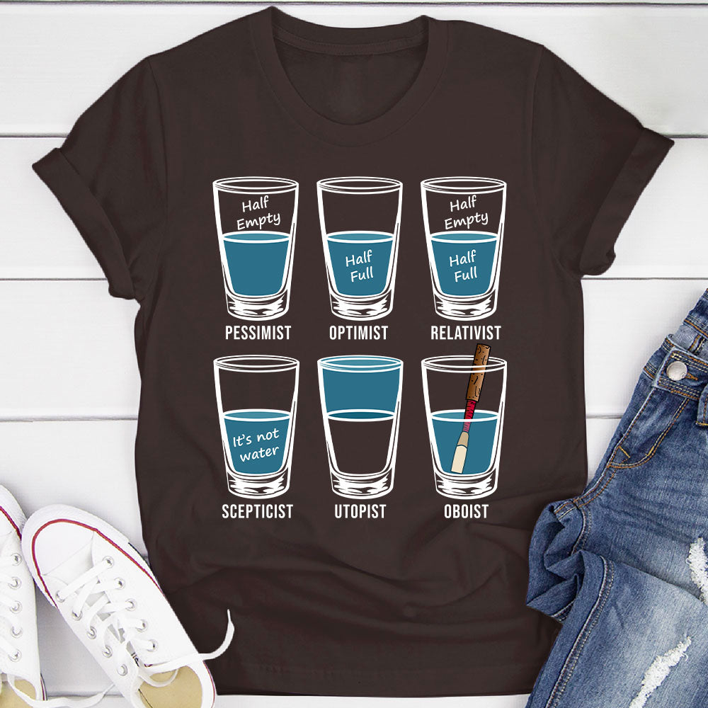 Optimist Pessimist Oboist T-Shirt