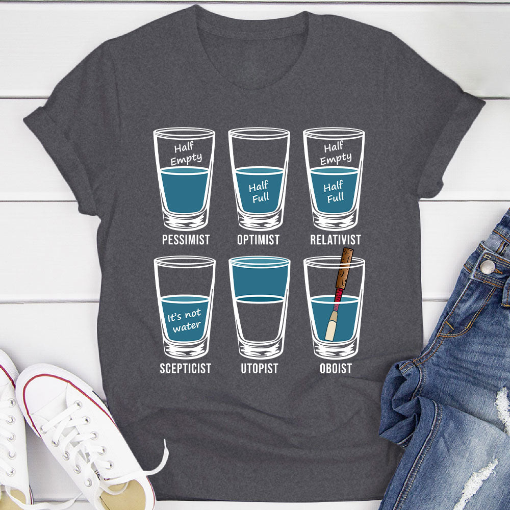 Optimist Pessimist Oboist T-Shirt