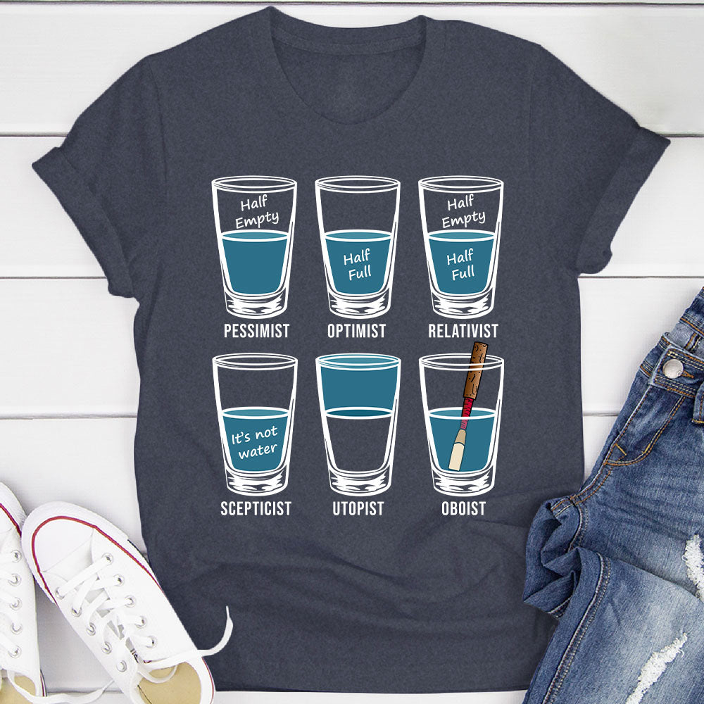 Optimist Pessimist Oboist T-Shirt