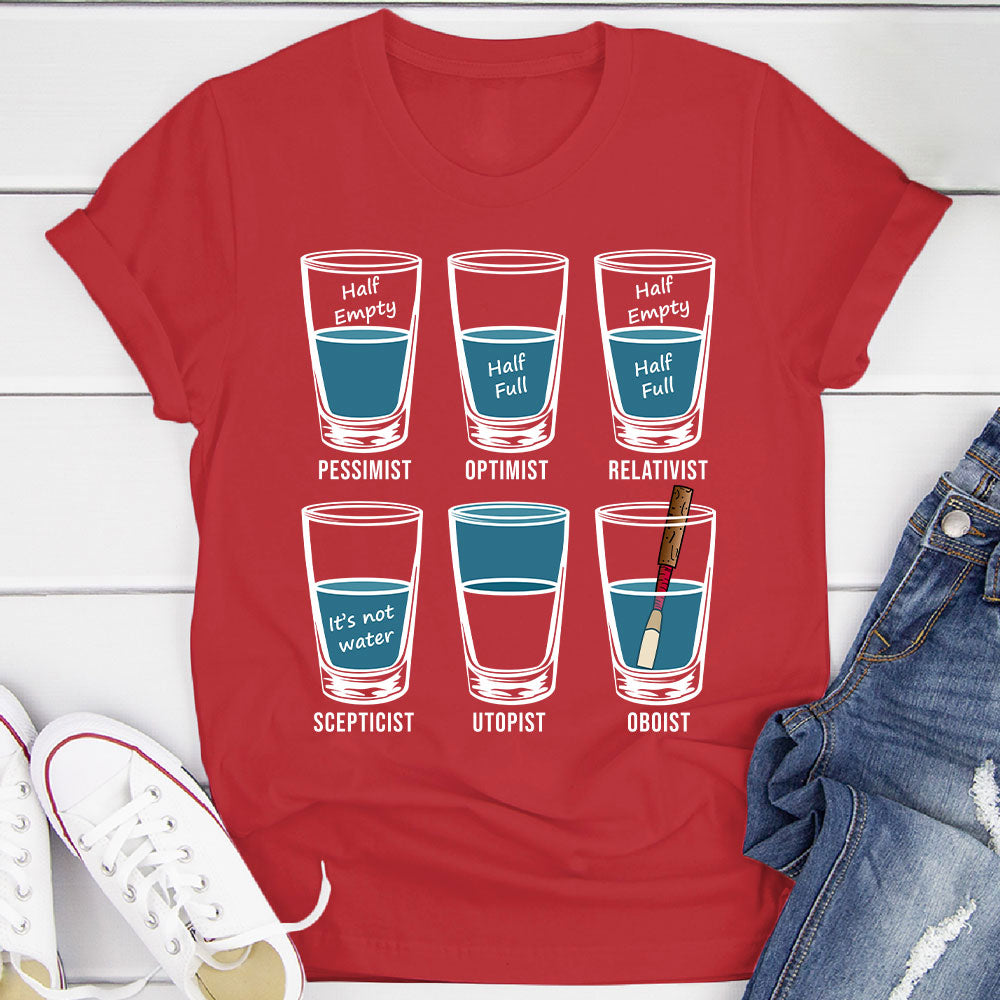 Optimist Pessimist Oboist T-Shirt