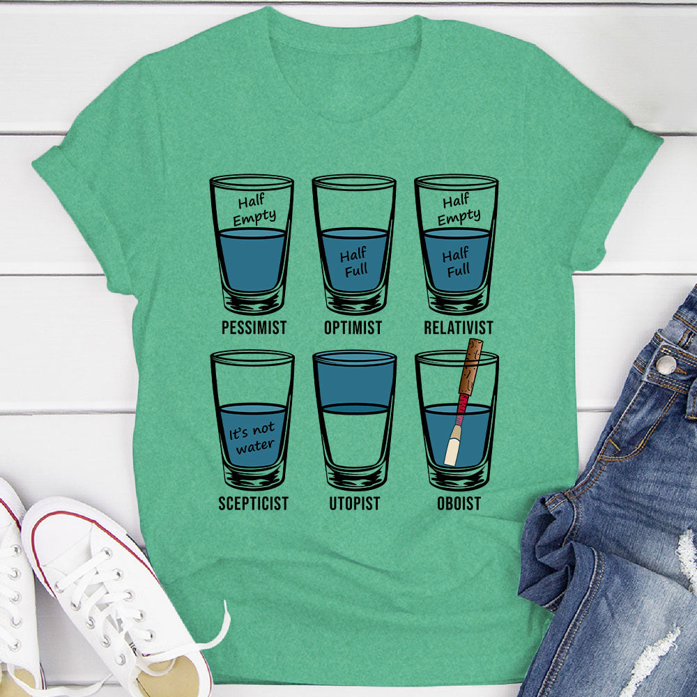 Optimist Pessimist Oboist T-Shirt