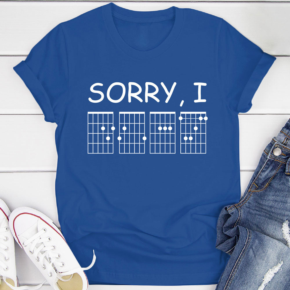 Sorry, I DGAF T-Shirt