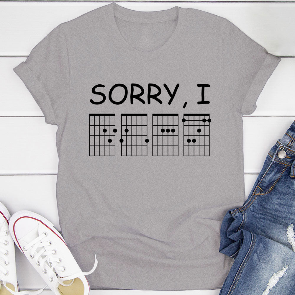 Sorry, I DGAF T-Shirt