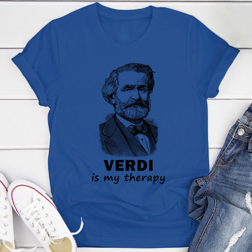 Verdi Is My Therapy T-Shirt
