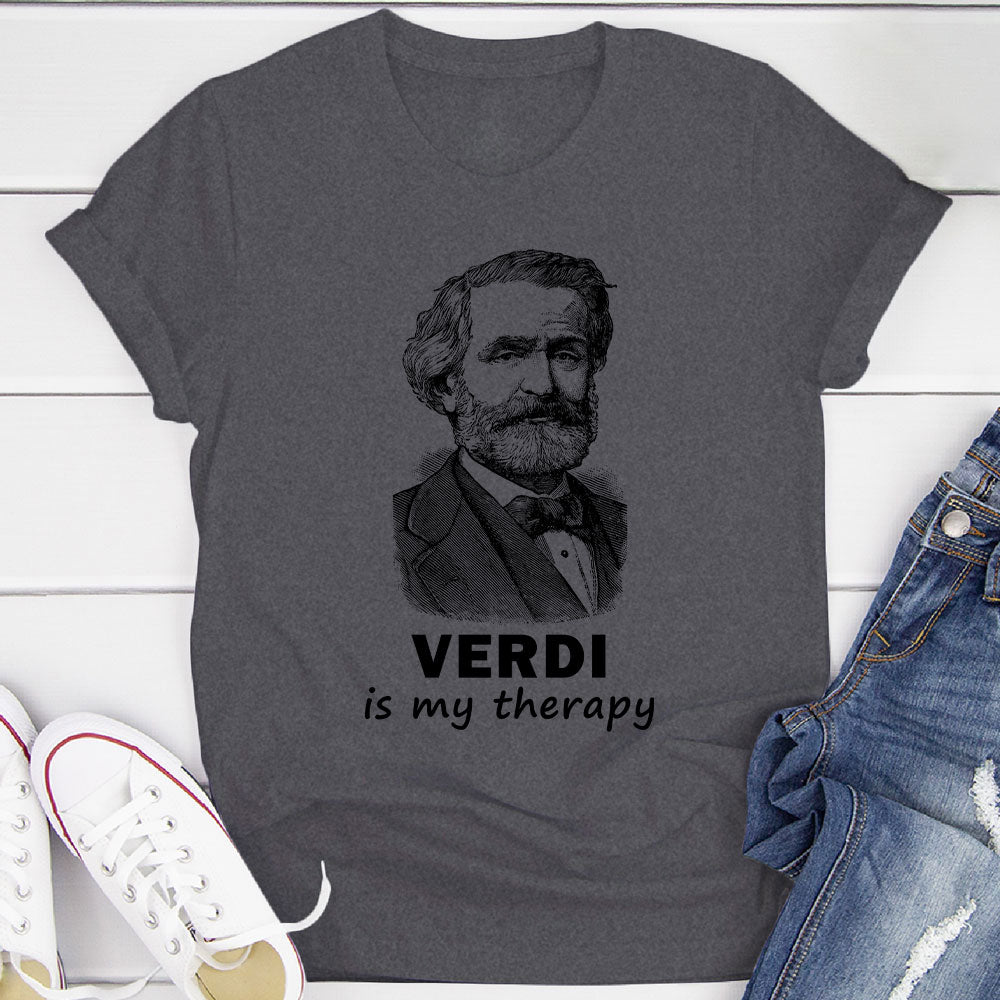 Verdi Is My Therapy T-Shirt