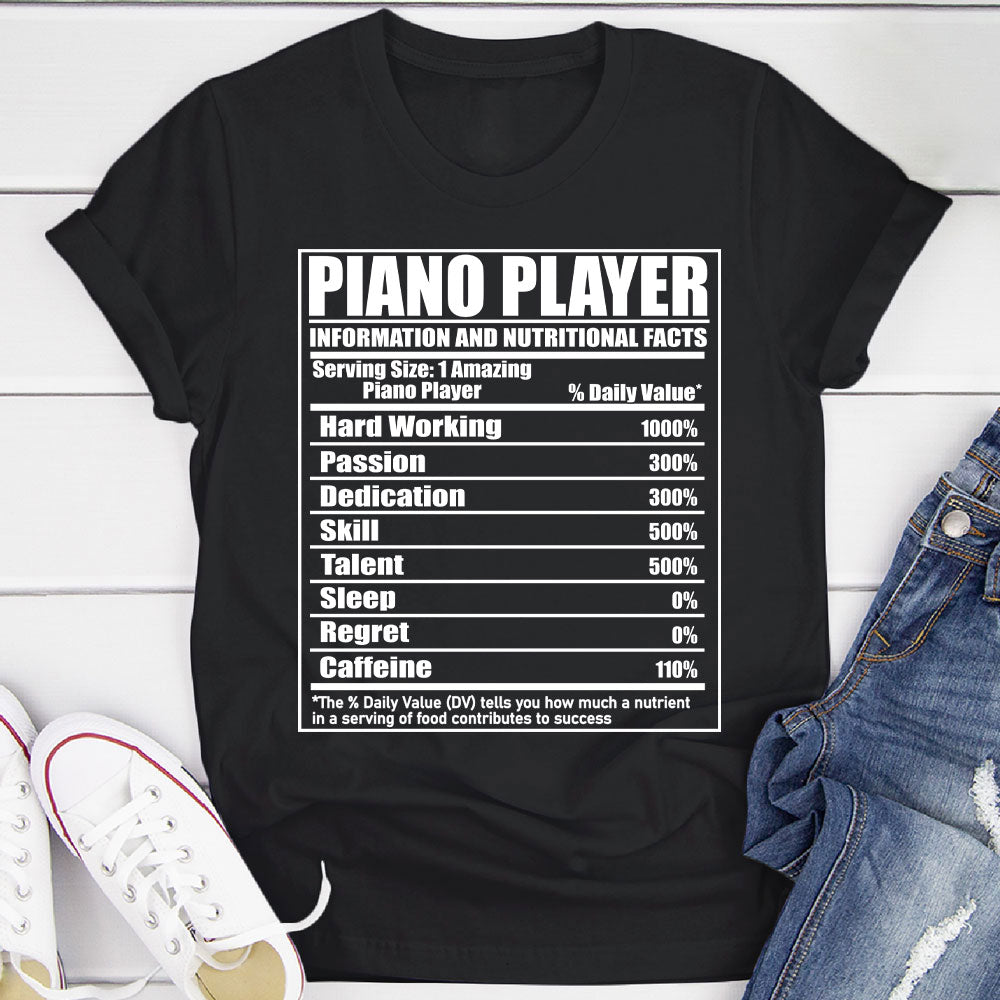 Piano Player Nutritional Facts T-Shirt