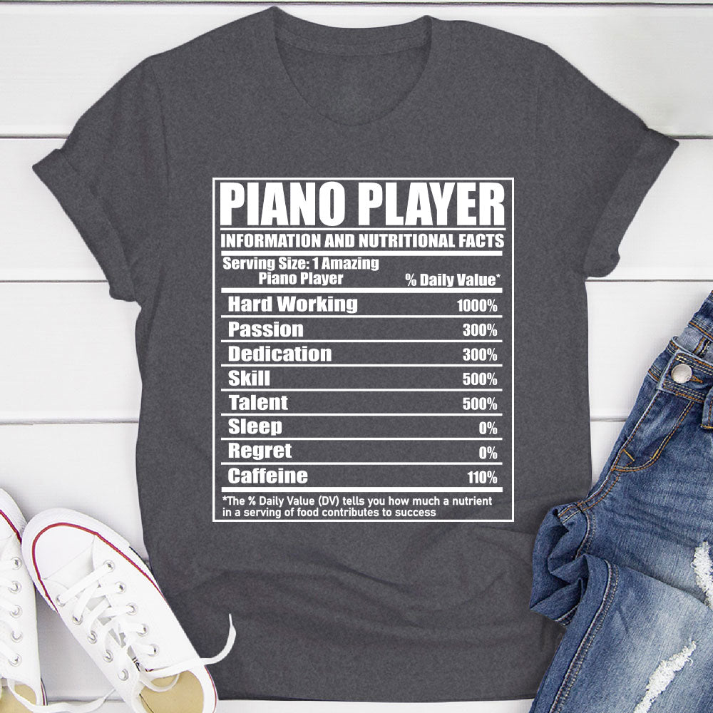Piano Player Nutritional Facts T-Shirt