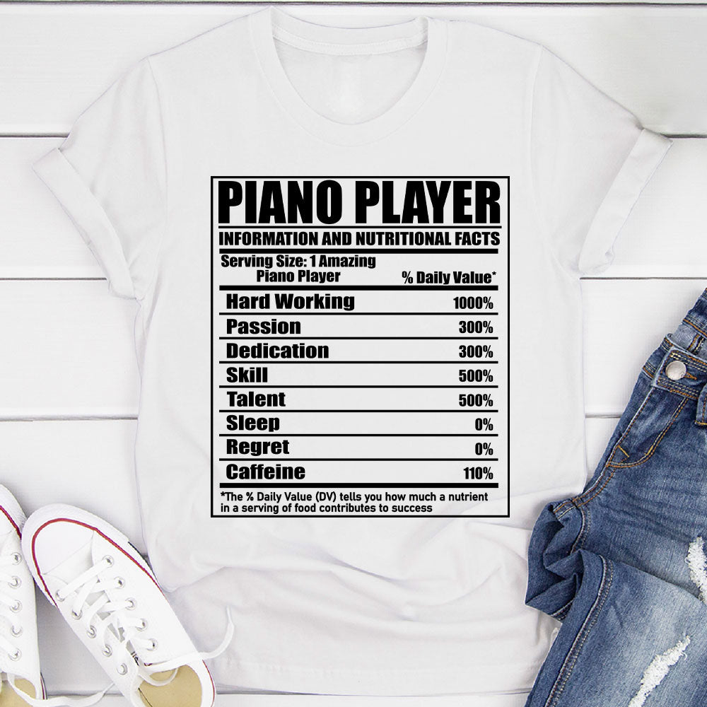 Piano Player Nutritional Facts T-Shirt