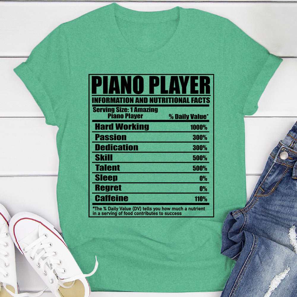 Piano Player Nutritional Facts T-Shirt