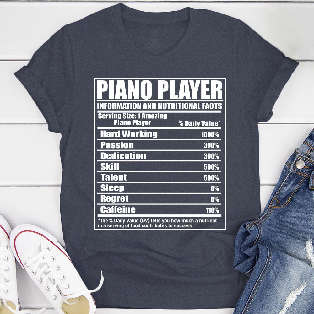 Piano Player Nutritional Facts T-Shirt
