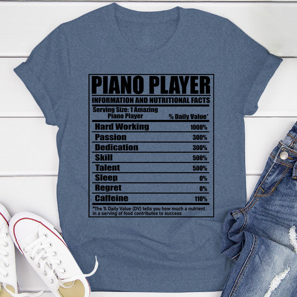 Piano Player Nutritional Facts T-Shirt