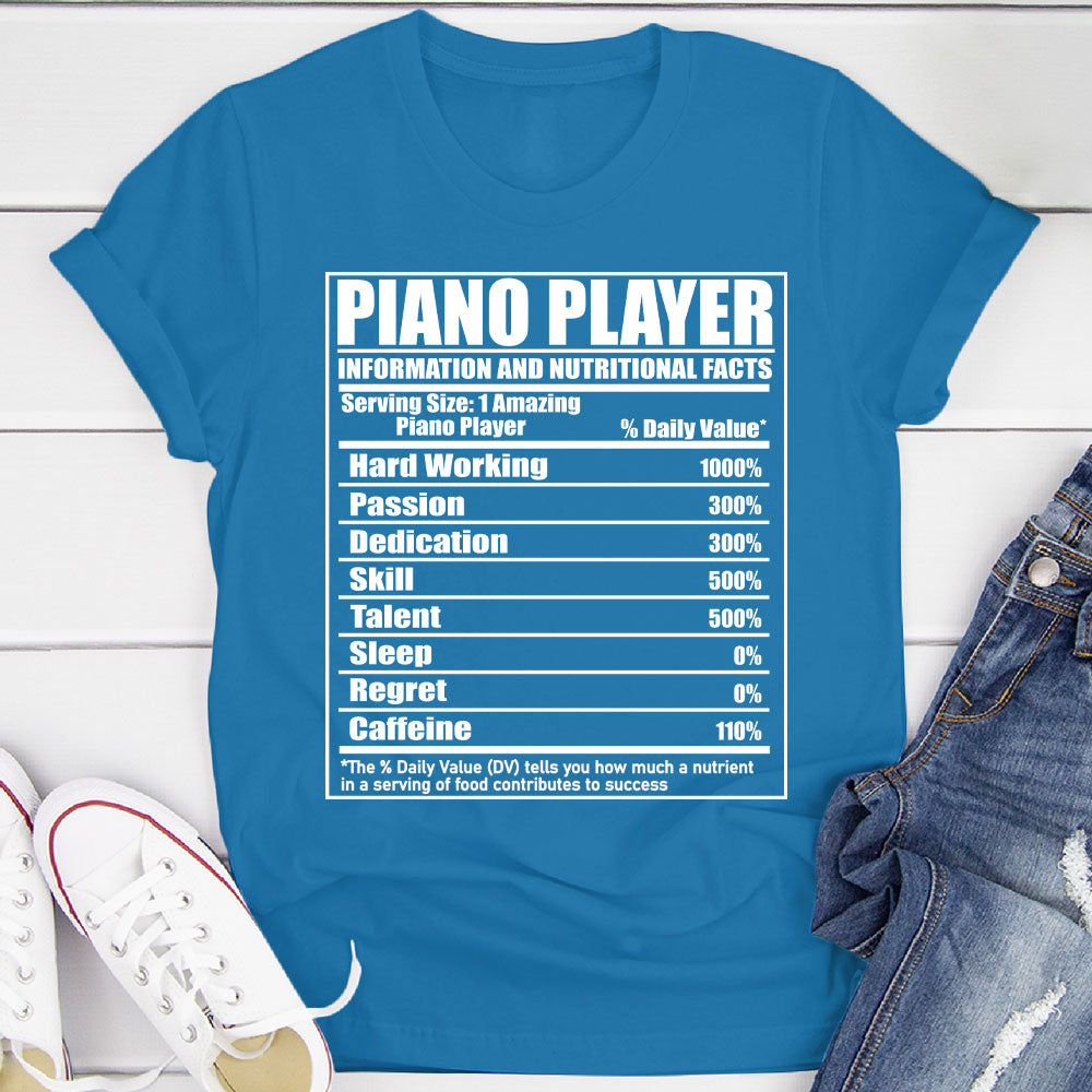 Piano Player Nutritional Facts T-Shirt