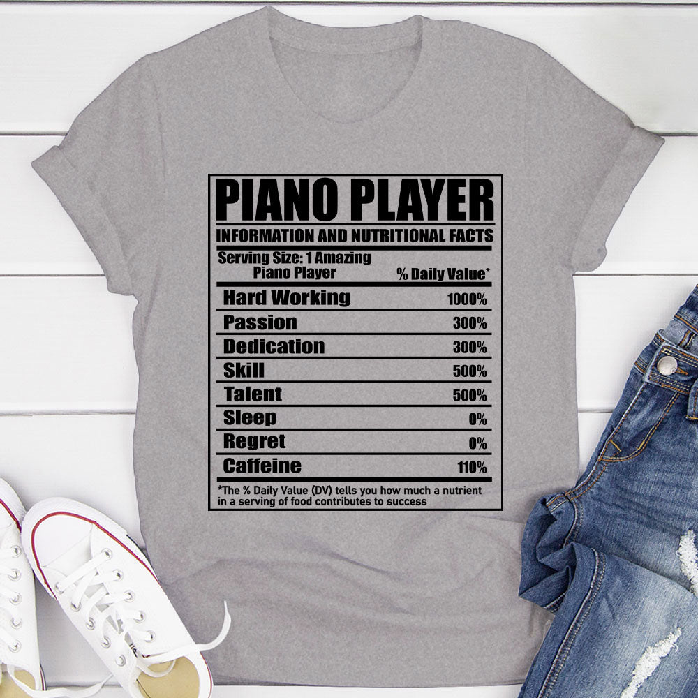 Piano Player Nutritional Facts T-Shirt